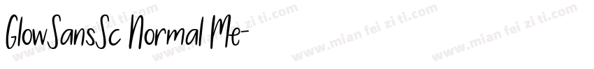 GlowSansSc Normal Me字体转换